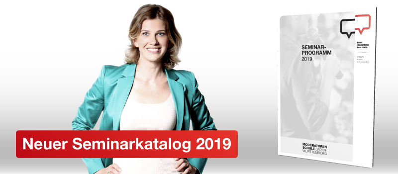 Seminare und Trainings der Moderatorenschule
Baden-Würettemberg 2019 Aufmacherbild Neuer Katalog
